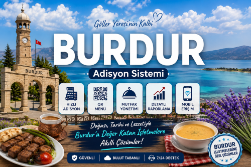 Burdur Adisyon Sistemi | Cafe Programı, Restoran Yazılımı ve QR Menü Çözümleri
